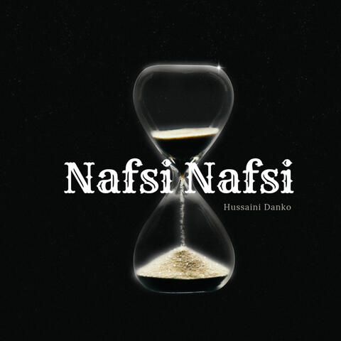 Nafsi Nafsi