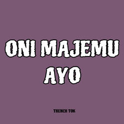 Oni Majemu Ayo