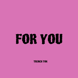 For You