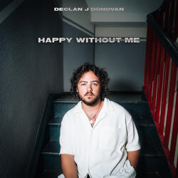 Happy Without Me