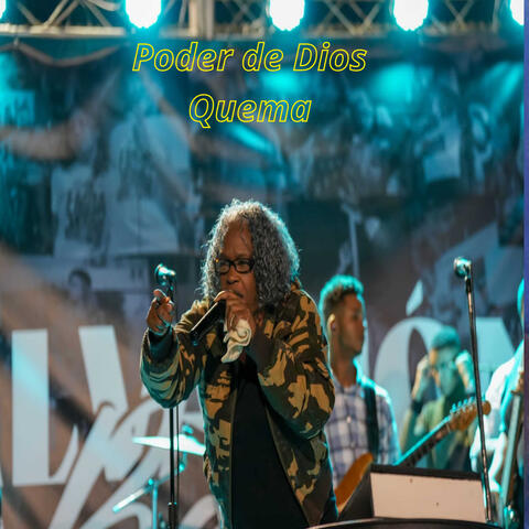 Poder de Dios Quema