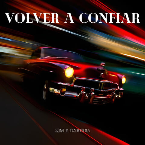 Volver a Confiar