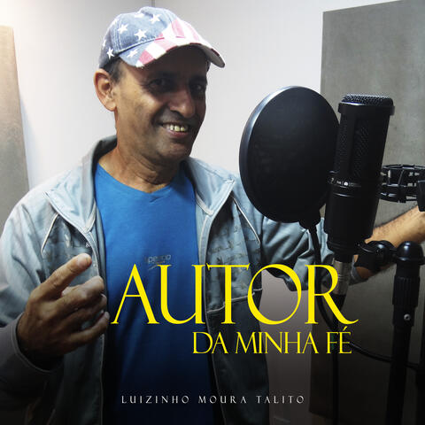 Autor da Minha Fé