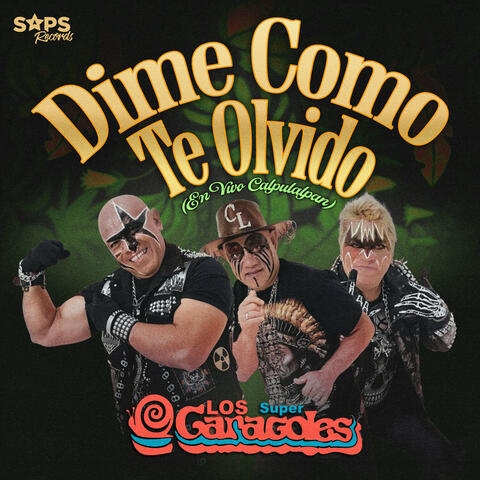 Dime Como Te Olvido (En Vivo Calpulalpan)