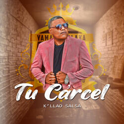 Tu Carcel