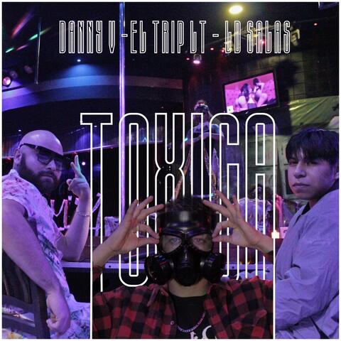 Toxica