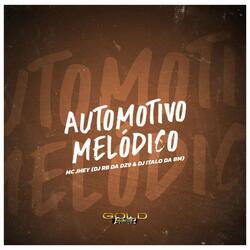 Automotivo Melódico