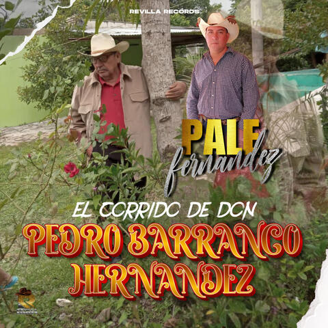 El Corrido de Don Pedro Barranco Hernández