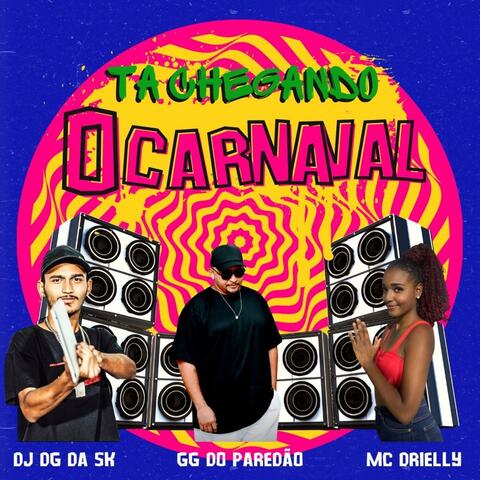 Tá Chegando o Carnaval