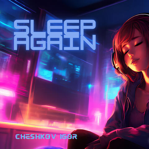 Sleep Again