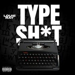 Type Sh*T