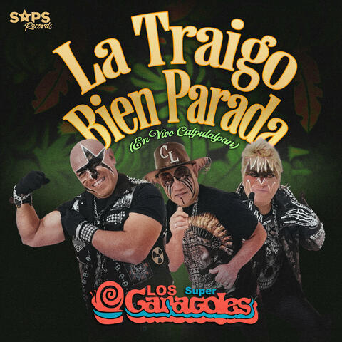 La Traigo Bien Parada