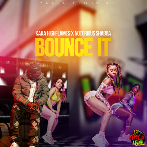 Bounce It