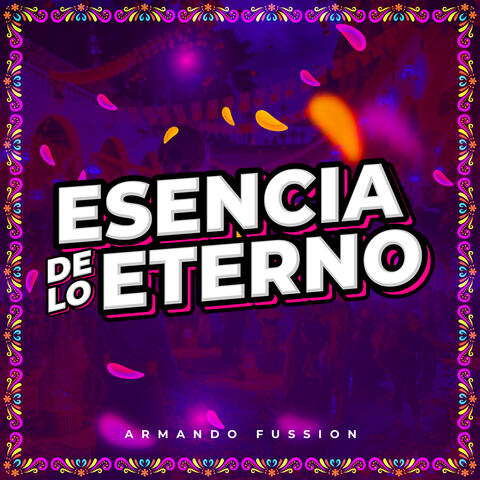 Escencia de Lo Eterno