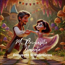 Mi Princesita Bachata