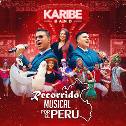 Mix Recorrido Musical por el Perú (Linda Flor/ Valicha/Rio Santa/Adiós Pueblo de Ayacucho/Carnaval Arequipeño/Pio Pio/Niñachay/Como Has Hecho/Siqui Siqui/Ven a Bailar/Ya Se Ha Muerto Mi Abuelo)