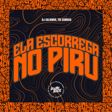 Ela Escorrega no Piru