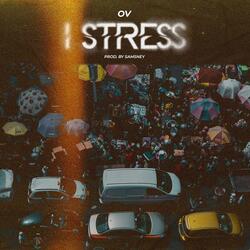 I Stress
