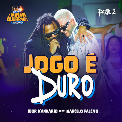 Jogo É Duro