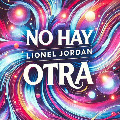 No Hay Otra