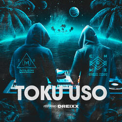 TOKU USO