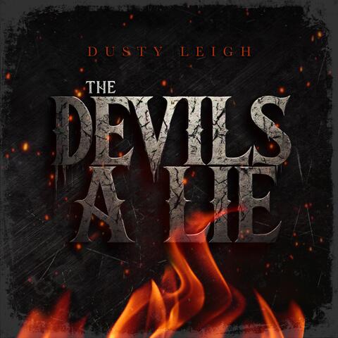 The Devils A Lie
