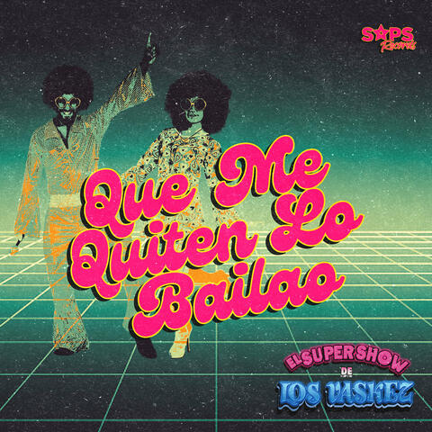 Que Me Quiten Lo Bailao