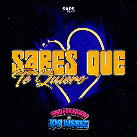 Sabes Que Te Quiero