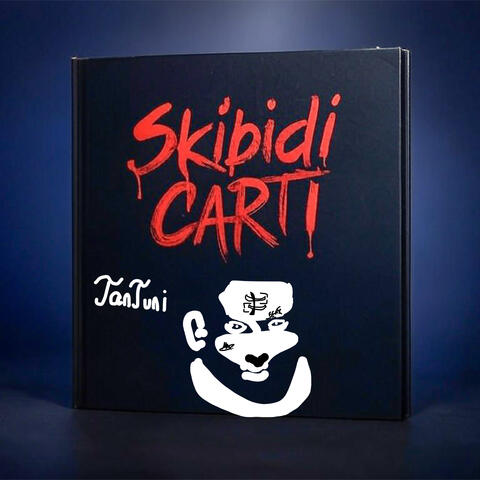 Skibidi Carti