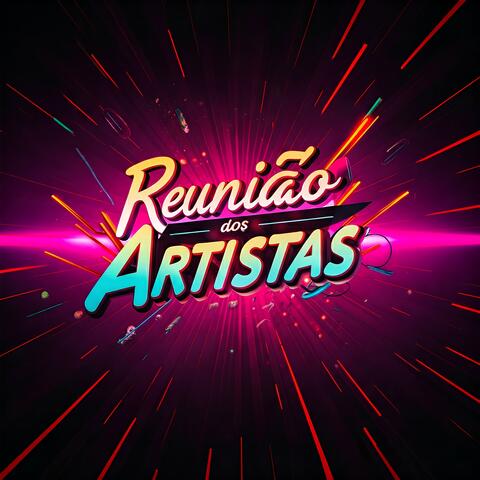 Reunião dos Artistas