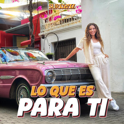 Lo Que Es para Ti