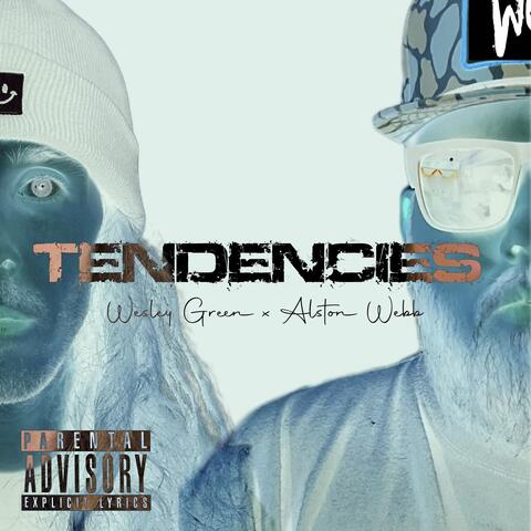 Tendencies