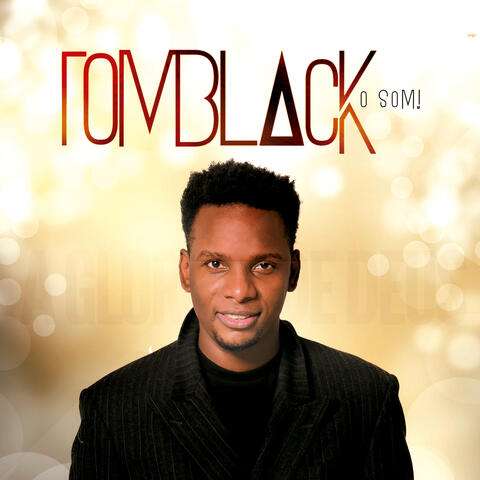Tom Black: O Som!