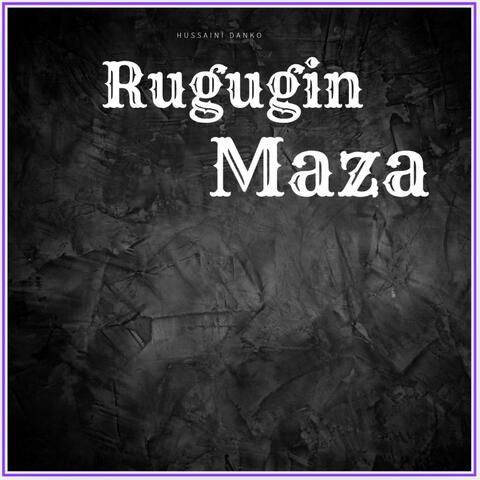 Rugugin Maza