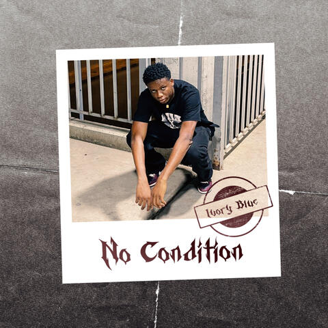 No Condition