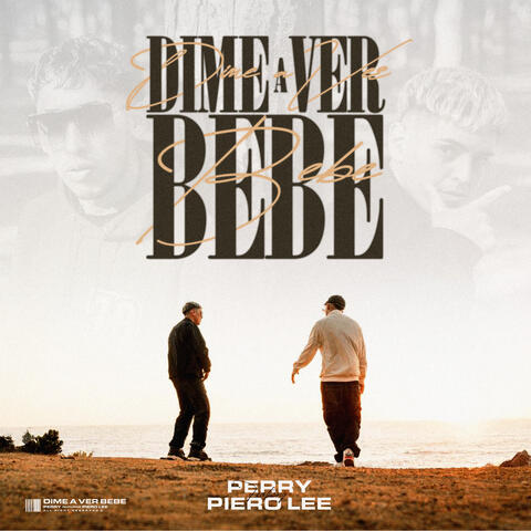 Dime a Ver Bebe