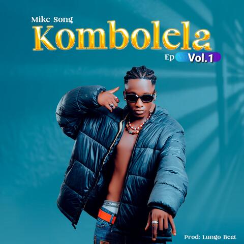 Kombolela, Vol.1