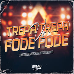 Trepa Trepa Vs Fode Fode