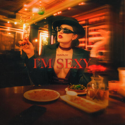 I’m Sexy