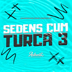 Sedens Cum Turca 3