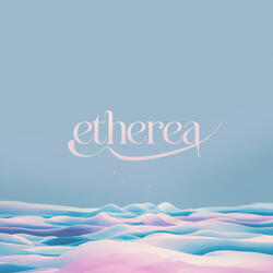 Etherea