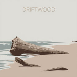 Driftwood