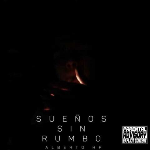 Sueños Sin Rumbo