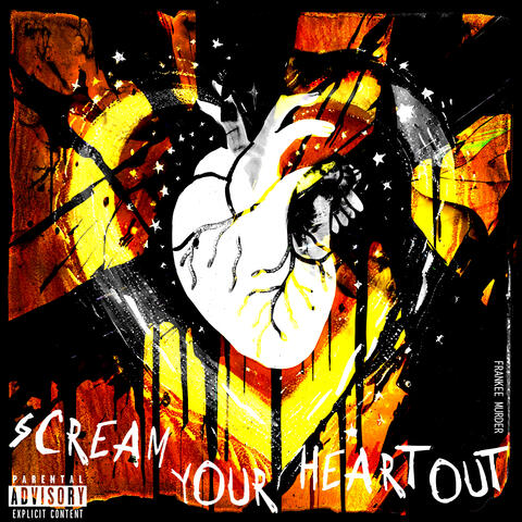 Scream Your Heart Out