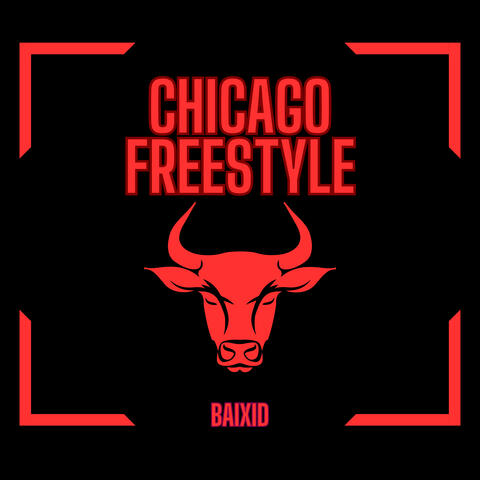 Chicago Freestyle