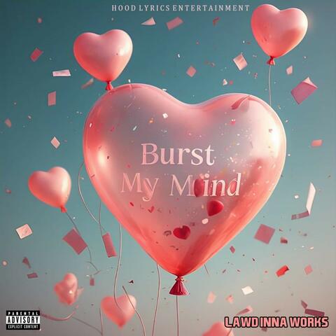 Burst My Mind