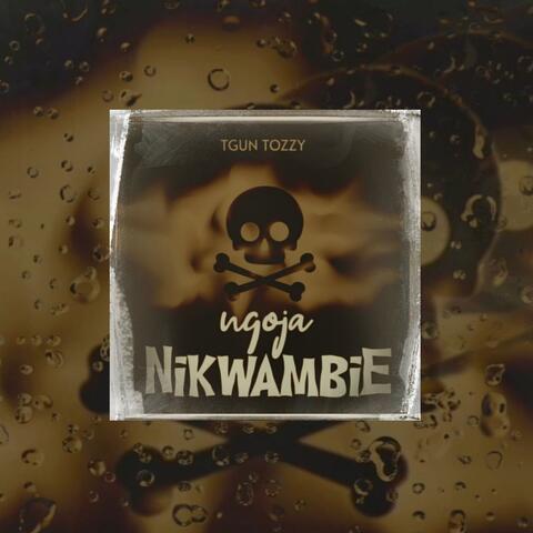 Ngoja Nikwambie