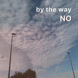 By the Way No