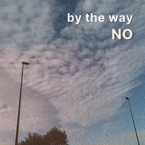 By the Way No