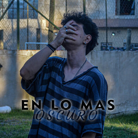 En Lo Más Oscuro